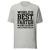 worlds-best-farter-and-worlds-worst-speller-dad-tee-father-t-shirt-farter-tee-t-shirt-tee#color_athletic-heather