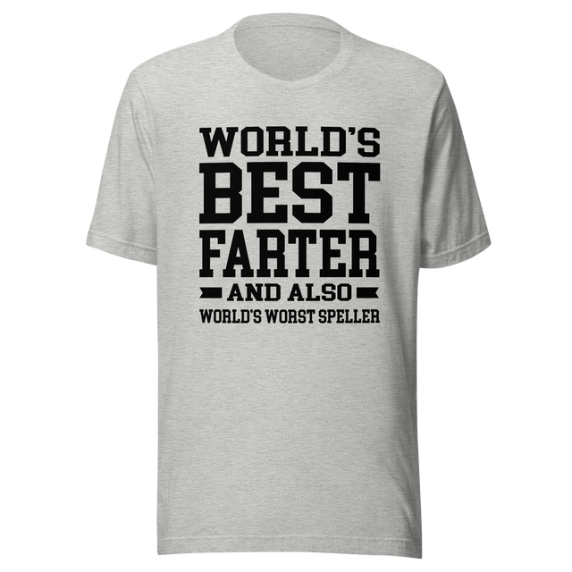 worlds-best-farter-and-worlds-worst-speller-dad-tee-father-t-shirt-farter-tee-t-shirt-tee#color_athletic-heather