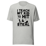 i-teach-my-kid-to-hit-and-steal-sports-tee-baseball-t-shirt-parenting-tee-humor-t-shirt-coaching-tee#color_athletic-heather
