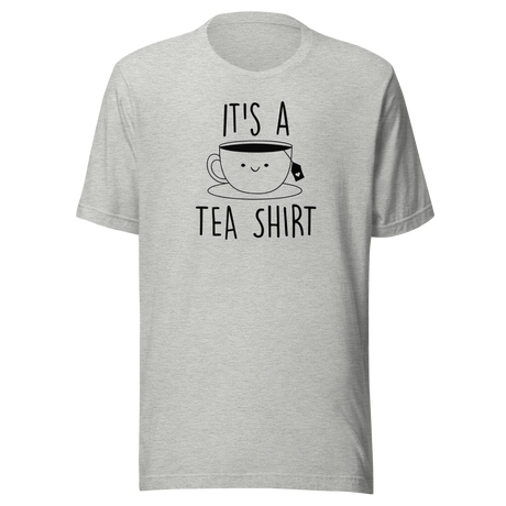 its-a-tea-shirt-food-tee-tea-t-shirt-cozy-tee-beverage-t-shirt-relaxation-tee#color_athletic-heather