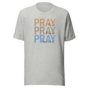 pray-on-it-pray-over-it-pray-through-it-faith-tee-pray-t-shirt-faith-tee-spirituality-t-shirt-devotion-tee#color_athletic-heather