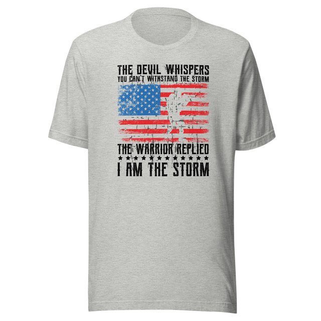 the-devil-whispers-you-cant-withstand-the-storm-the-warrior-replied-i-am-the-storm-motivational-tee-motivational-t-shirt-warrior-tee-strength-t-shirt-courage-tee#color_athletic-heather