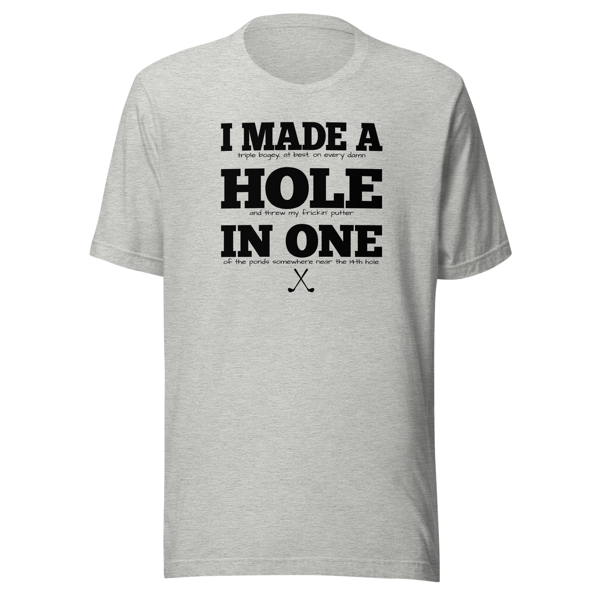 i-made-a-hole-in-one-sports-tee-golf-t-shirt-sports-tee-golf-t-shirt-achievement-tee#color_athletic-heather