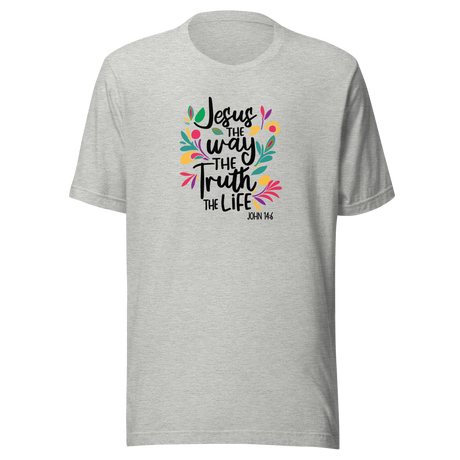 jesus-the-way-the-truth-the-life-faith-tee-faith-t-shirt-christianity-tee-jesus-t-shirt-religion-tee#color_athletic-heather