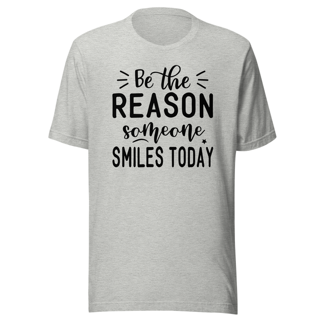 be-the-reason-someone-smiles-today-life-tee-motivational-t-shirt-life-tee-positivity-t-shirt-kindness-tee#color_athletic-heather