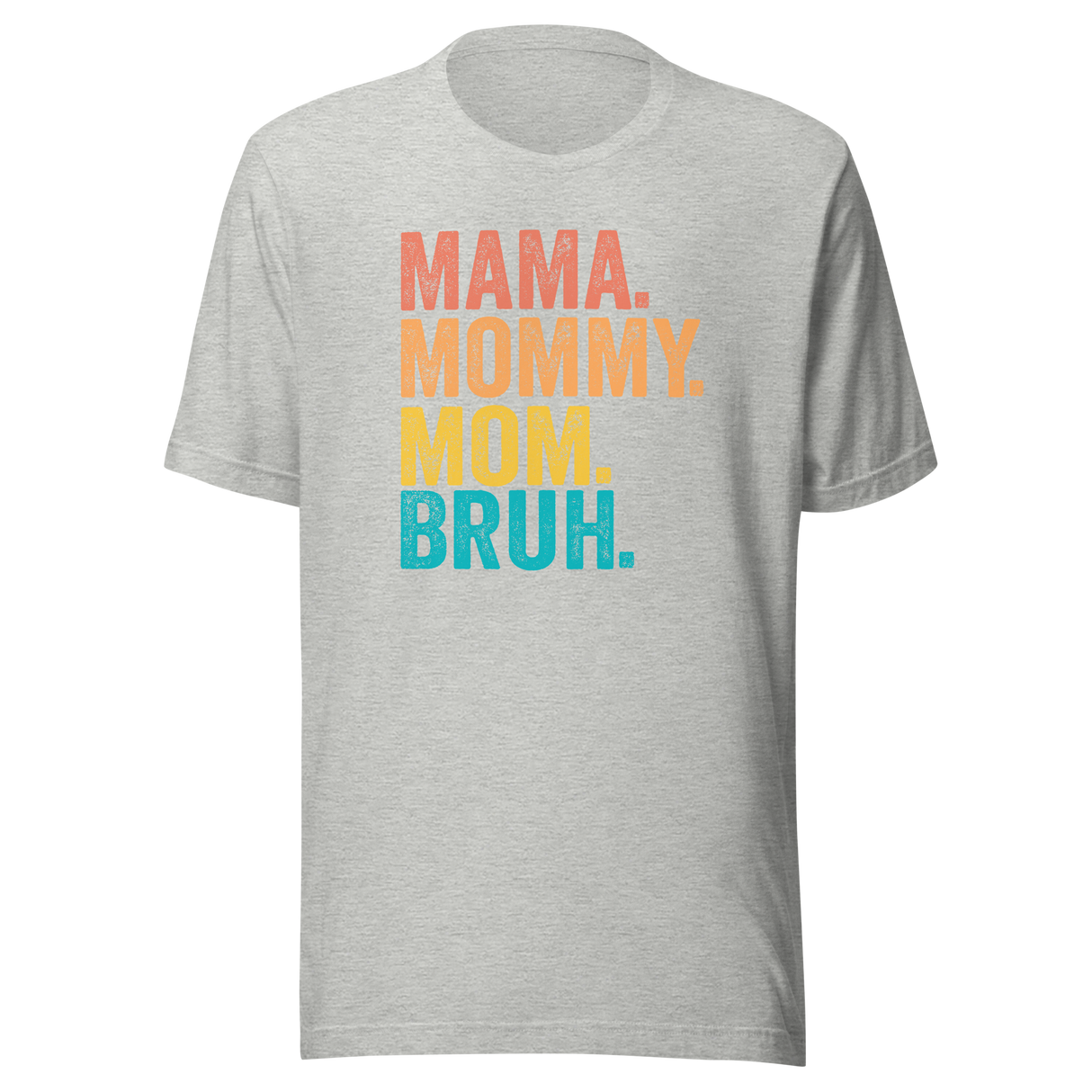 mama-mommy-mom-bruh-mom-tee-life-t-shirt-mama-tee-mommy-t-shirt-mom-tee#color_athletic-heather