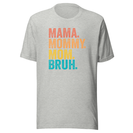 mama-mommy-mom-bruh-mom-tee-life-t-shirt-mama-tee-mommy-t-shirt-mom-tee#color_athletic-heather