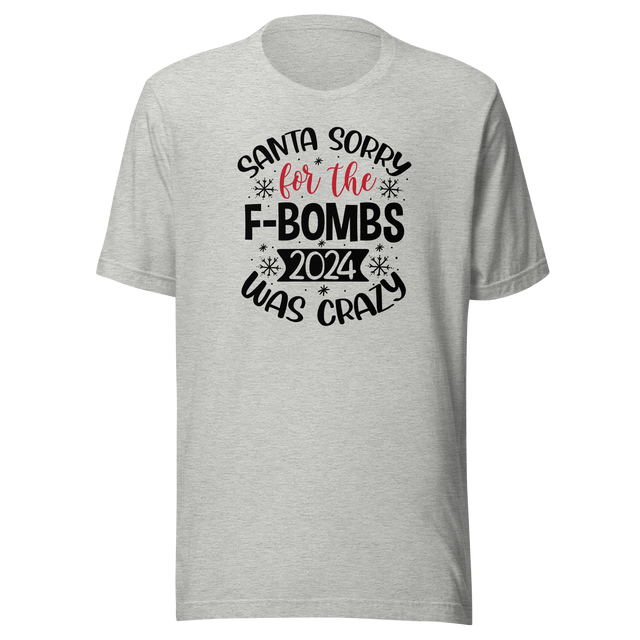 santa-sorry-for-the-f-bombs-2024-was-crazy-holidays-tee-christmas-t-shirt-festive-tee-christmas-t-shirt-holiday-tee#color_athletic-heather