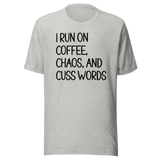 i-run-on-coffee-chaos-and-cuss-words-coffee-tee-life-t-shirt-coffee-tee-chaos-t-shirt-cuss-words-tee#color_athletic-heather