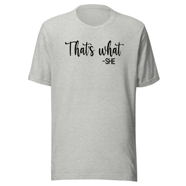 thats-what-she-said-funny-tee-hilarious-t-shirt-witty-tee-humorous-t-shirt-clever-tee#color_athletic-heather