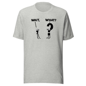 wait-what-comma-question-mark-everything-else-tee-confusion-t-shirt-surprise-tee-curiosity-t-shirt-bewilderment-tee#color_athletic-heather