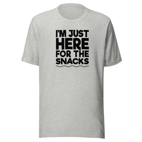 im-just-here-for-the-snacks-food-tee-life-t-shirt-foodie-tee-snacks-t-shirt-yummy-tee-2#color_athletic-heather