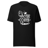 its-always-coffee-time-coffee-tee-coffee-lover-t-shirt-coffee-time-tee-coffee-t-shirt-caffeine-tee#color_black