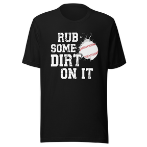 rub-some-dirt-on-it-sports-tee-sarcastic-t-shirt-baseball-tee-gift-t-shirt-workout-tee#color_black