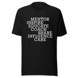 teacher-mentor-inspire-educate-coach-share-influence-care-teacher-tee-mentor-t-shirt-inspire-tee-truth-t-shirt-gift-tee#color_black