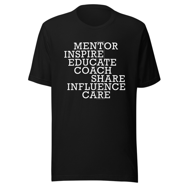 teacher-mentor-inspire-educate-coach-share-influence-care-teacher-tee-mentor-t-shirt-inspire-tee-truth-t-shirt-gift-tee#color_black