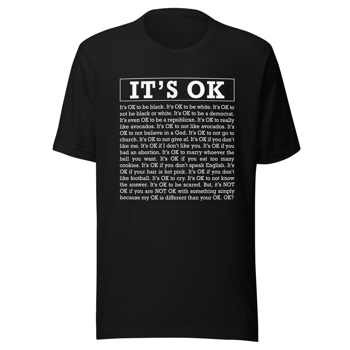 its-ok-if-you-like-me-its-ok-if-you-dont-its-ok-tee-ok-t-shirt-black-tee-motivation-t-shirt-inspirational-tee#color_black