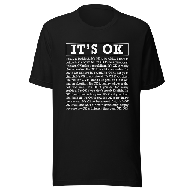 its-ok-if-you-like-me-its-ok-if-you-dont-its-ok-tee-ok-t-shirt-black-tee-motivation-t-shirt-inspirational-tee#color_black