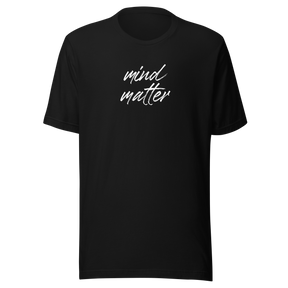 mind-over-matter-mind-over-matter-tee-mind-t-shirt-matter-tee-inspirational-t-shirt-motivational-tee#color_black