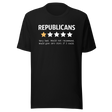 republicans-very-bad-reviews-democrat-tee-republican-t-shirt-election-tee-politics-t-shirt-government-tee#color_black