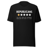 republicans-very-bad-reviews-democrat-tee-republican-t-shirt-election-tee-politics-t-shirt-government-tee#color_black