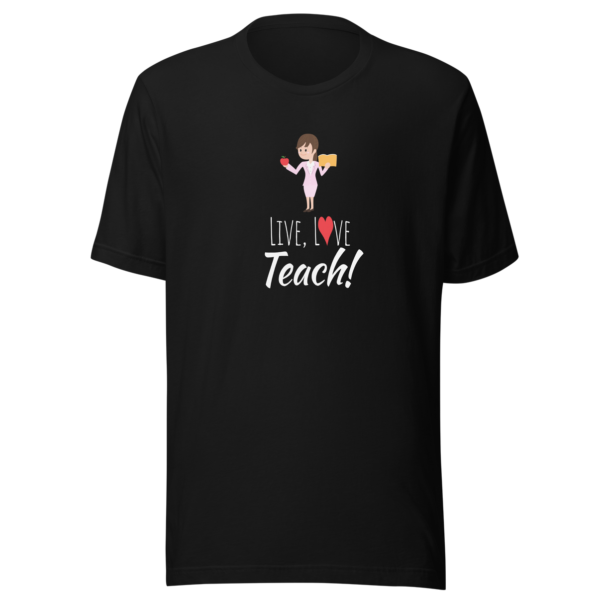 live-love-teach-teacher-tee-love-t-shirt-teach-tee-teaching-t-shirt-school-tee#color_black
