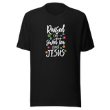 raised-on-sweet-tea-and-jesus-jesus-tee-sweet-tea-t-shirt-christian-tee-faith-t-shirt-religion-tee#color_black