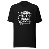 life-is-short-lick-the-spoon-baking-tee-cooking-t-shirt-kitchen-tee-inspirational-t-shirt-life-tee#color_black