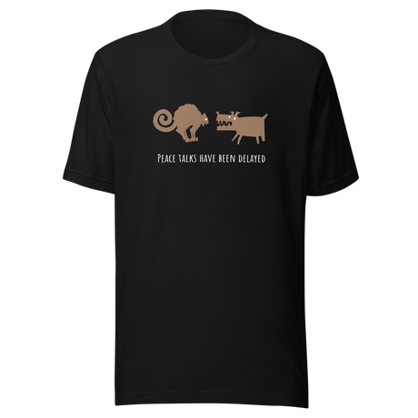 peace-talks-have-been-delayed-cat-tee-dog-t-shirt-peace-tee-cat-lover-t-shirt-dog-lover-tee#color_black