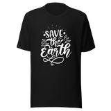 save-the-earth-earth-tee-nature-t-shirt-save-the-earth-tee-global-warming-t-shirt-earth-day-tee#color_black