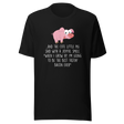 and-the-pig-said-with-a-joyful-smile-when-i-grow-up-im-going-to-be-the-best-pig-tee-joyful-t-shirt-smile-tee-farm-t-shirt-tee#color_black