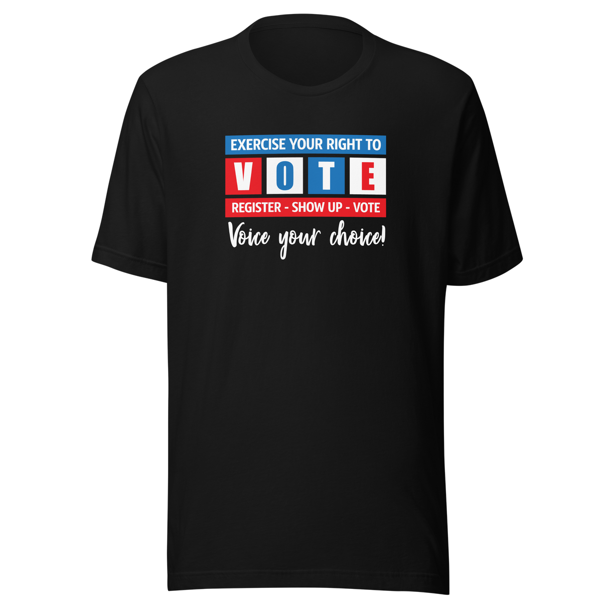 exercise-your-right-to-vote-voice-your-choice-vote-tee-exercise-t-shirt-gerrymandering-tee-voting-t-shirt-election-tee#color_black