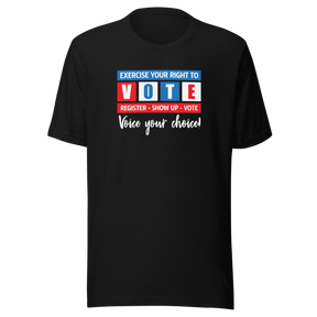 exercise-your-right-to-vote-voice-your-choice-vote-tee-exercise-t-shirt-gerrymandering-tee-voting-t-shirt-election-tee#color_black
