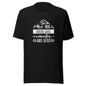 not-all-those-who-wander-are-lost-lost-tee-travel-t-shirt-adventure-tee-travel-t-shirt-outdoors-tee#color_black