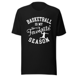 basketball-is-my-favorite-season-basketball-tee-season-t-shirt-season-tee-baseball-t-shirt-sports-tee#color_black