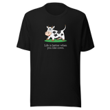 life-is-better-when-you-like-cows-cow-tee-animal-t-shirt-farm-tee-farm-t-shirt-life-tee#color_black