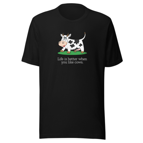 life-is-better-when-you-like-cows-cow-tee-animal-t-shirt-farm-tee-farm-t-shirt-life-tee#color_black