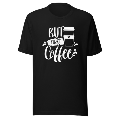 but-first-coffee-its-not-you-tee-put-in-the-work-t-shirt-fitness-slogan-tee-caffeine-t-shirt-ladies-teet#color_black