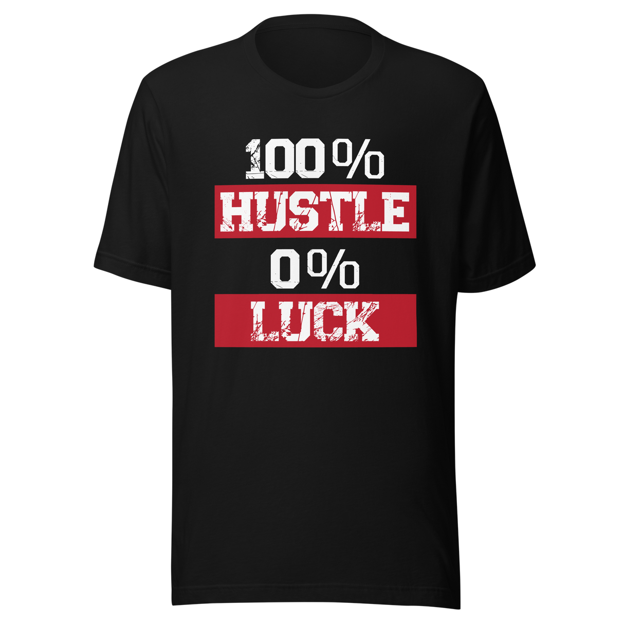 100-hustle-0-luck-hustle-tee-luck-t-shirt-put-in-the-work-tee-motivational-t-shirt-inspirational-tee#color_black