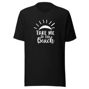 take-me-to-the-beach-beach-tee-summer-t-shirt-life-tee-travel-t-shirt-road-trip-tee#color_black