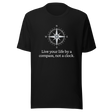 live-by-the-compass-not-by-the-clock-live-by-compass-tee-compass-t-shirt-explore-tee-t-shirt-tee#color_black