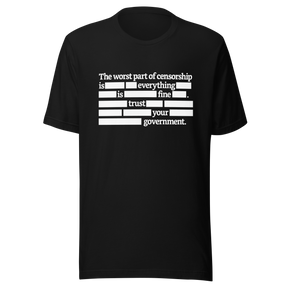 the-worst-part-of-censorship-redacted-censor-tee-censorship-t-shirt-democrat-tee-t-shirt-tee#color_black
