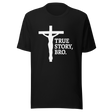 true-story-bro-jesus-tee-peace-t-shirt-christian-tee-t-shirt-tee#color_black