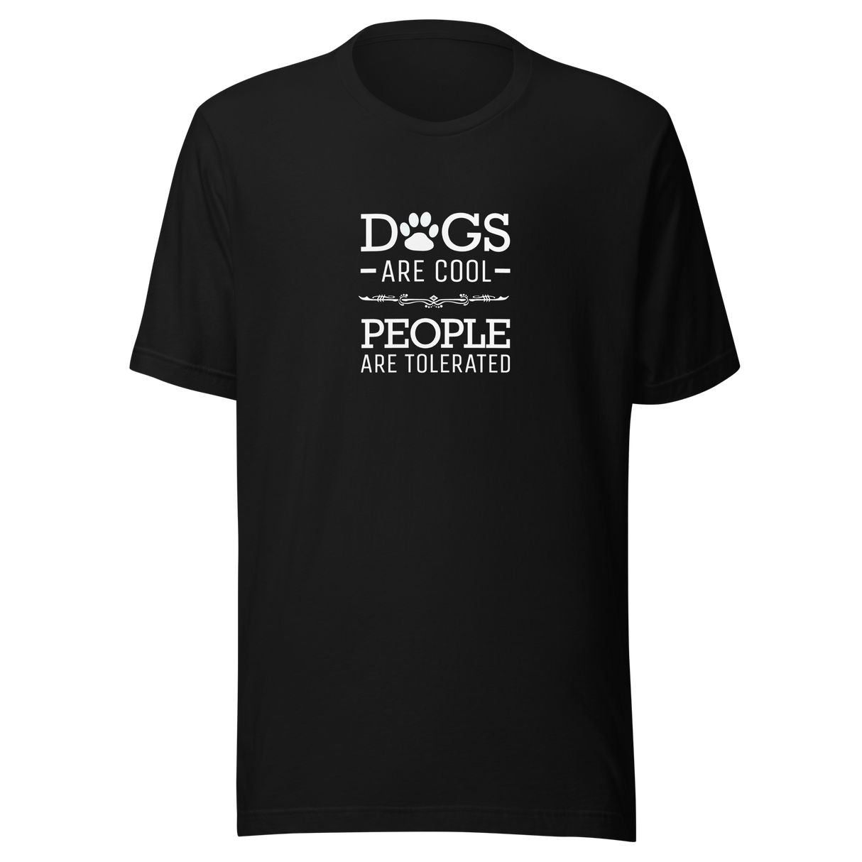 dogs-are-cool-people-are-tolerated-dog-are-cool-tee-animal-lover-t-shirt-dog-humor-tee-dog-lover-t-shirt-ladies-tee#color_black