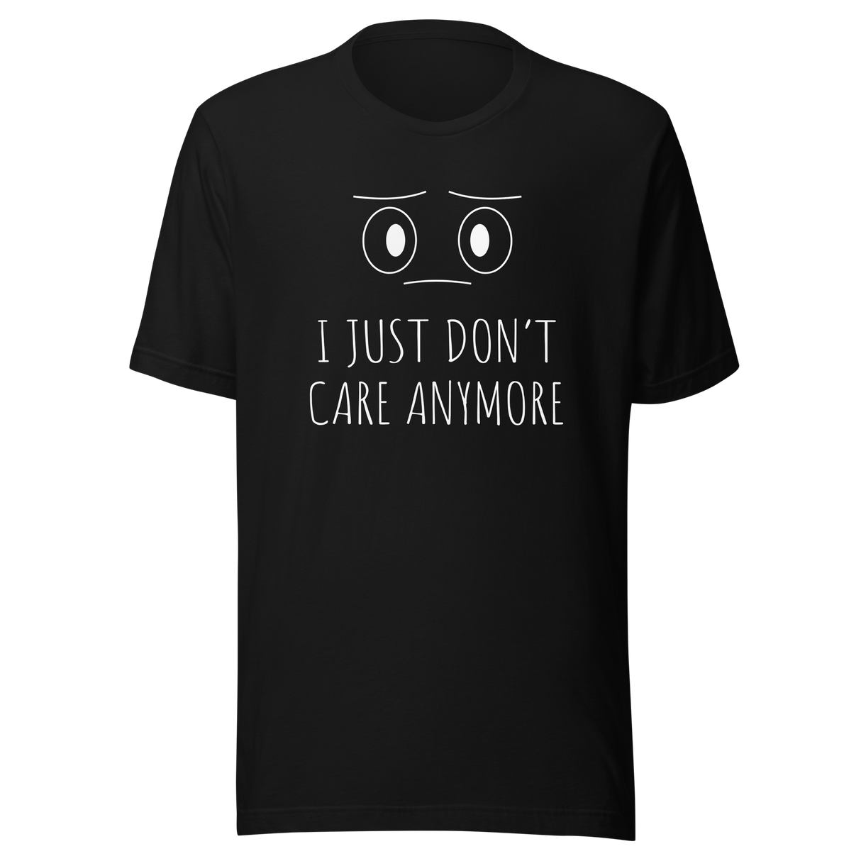 i-just-dont-care-anymore-dont-care-tee-anymore-t-shirt-clever-tee-t-shirt-tee#color_black
