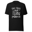 thick-thighs-and-thin-patience-positivity-tee-thick-thighs-t-shirt-patience-tee-t-shirt-tee#color_black