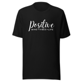 positive-mind-positive-vibes-positive-life-positivity-tee-mind-t-shirt-sunshine-tee-t-shirt-tee#color_black