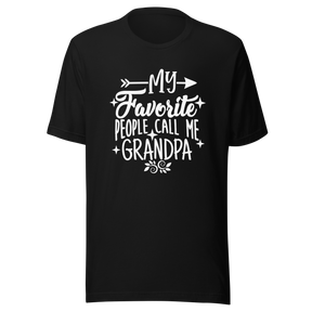 my-favorite-people-call-me-grandpa-grandparents-day-tee-dad-t-shirt-daddy-tee-t-shirt-tee#color_black
