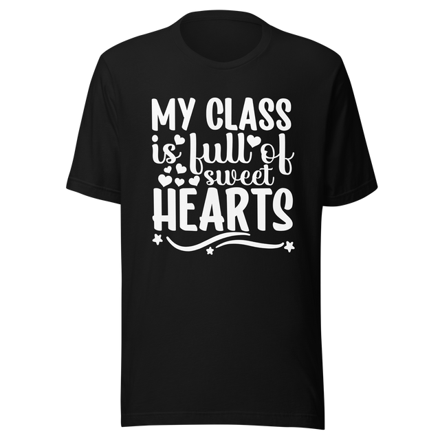 my-class-is-full-of-sweet-hearts-class-tee-teacher-t-shirt-sweet-tee-t-shirt-tee#color_black