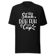 shuh-duh-fuh-cup-stfu-tee-humor-t-shirt-vibes-tee-t-shirt-tee#color_black